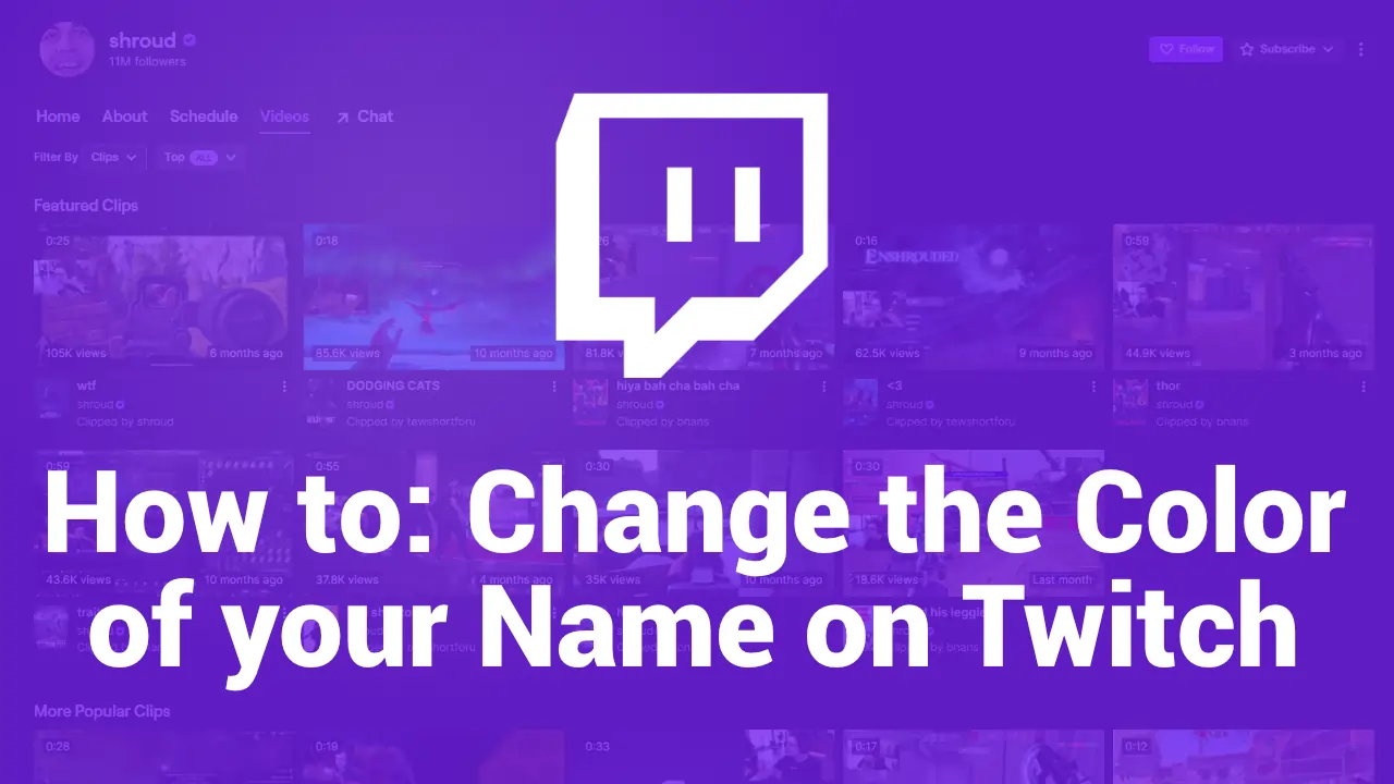 How to - Change the Color of your Name on Twitch